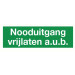 NOODUITGANG VRIJLATEN AUB